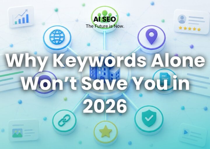 Why Keywords Alone Won’t Save You in 2026
